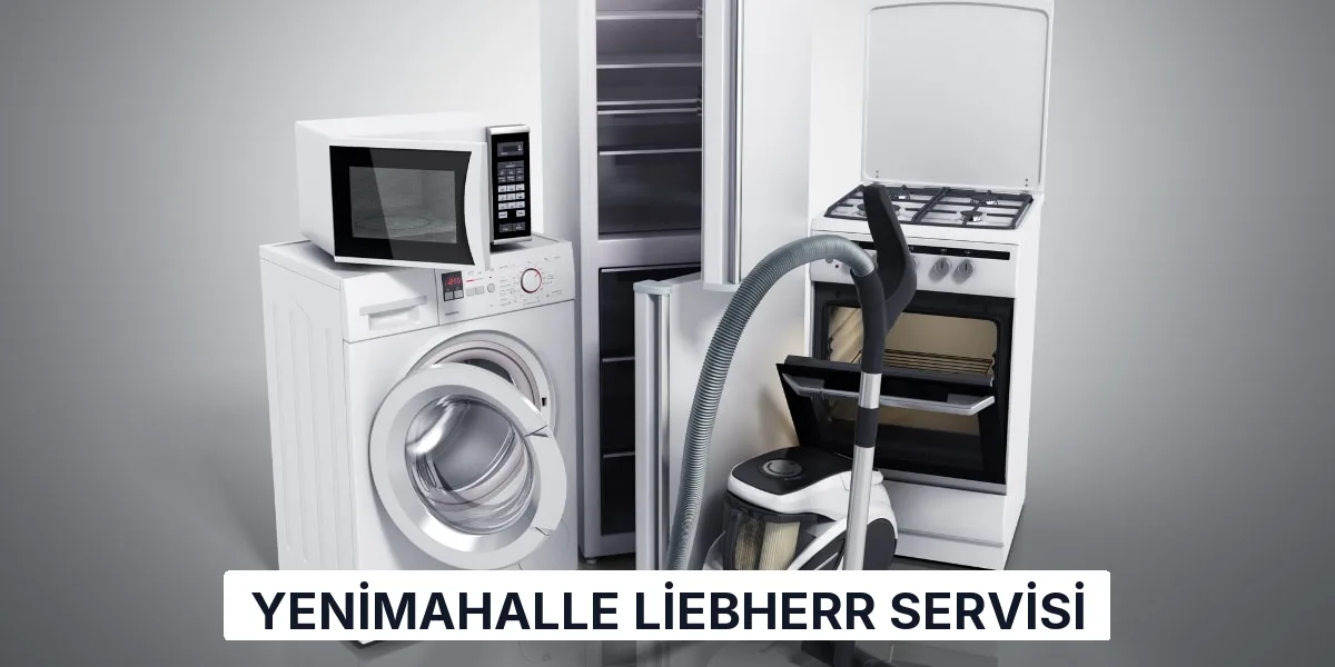 Yenimahalle Liebherr Servisi